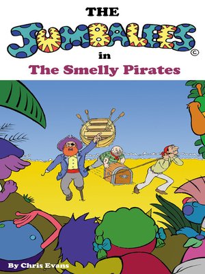 cover image of The Jumbalees in the Smelly Pirates
